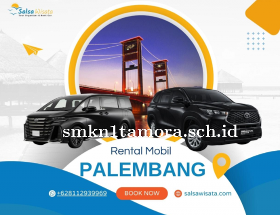 Rental Mobil Palembang: Armada Lengkap Sesuai Kebutuhan Anda